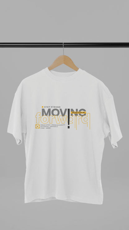 Move Forward –  Oversized T-Shirt