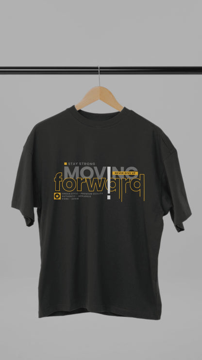Move Forward –  Oversized T-Shirt