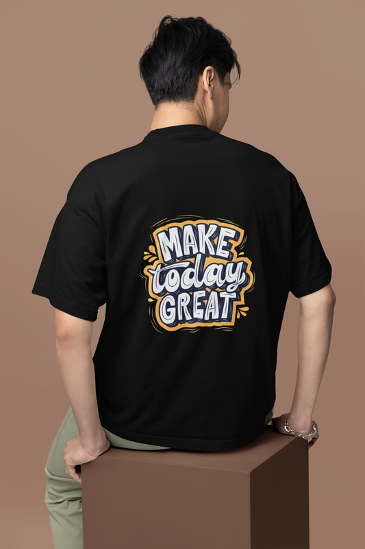 Oversized Streetwear T-Shirt – Make Today Great